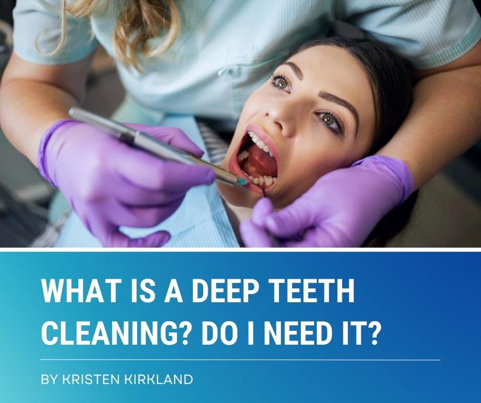 what is a deep teeth cleaning